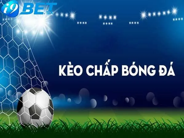 Kèo Chấp 1/4 Là Gì? – Cá Cược Cực Hay Tại i9bet 2025 3 Hướng dẫn chơi kèo cược 1/4