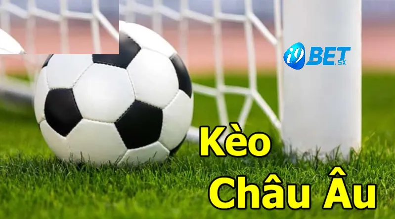 Kèo Châu Âu i9bet– Cá Cược Uy Tín Thưởng Hấp Dẫn 3 So sánh giữa Kèo Châu Âu i9bet và kèo châu Á