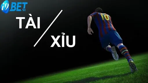 Kèo Tài Xỉu 2.5 Cực Đỉnh Chỉ Có Tại i9bet 2025 2 Kèo tài xỉu dễ đánh chỉ cần để ý kĩ tỷ số chung cuộc của trận đấu